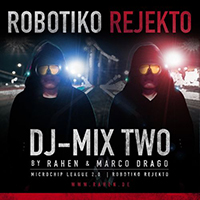Robotiko Rejekto - Dj Mix Two