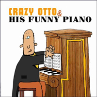 Schulz-Reichel, Fritz - Crazy Otto, Vol. 1 - Honky Tonk Piano Bastringue