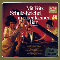 Schulz-Reichel, Fritz - Mit Fritz Schulz-Reichel  In Einer Kleinen Bar (Potpourri) [LP]