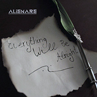 Alienare - Everything Will Be Alright (Single)