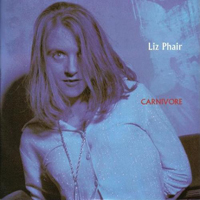 Liz Phair - Carnivore (Single)