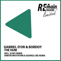Gabriel D'Or & Bordoy - The Hum (EP)
