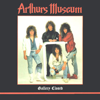 Arthurs Museum - Gallery Closed