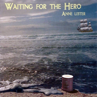 Lister, Anne - Waiting for the Hero