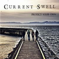 Current Swell - Protect Your Own