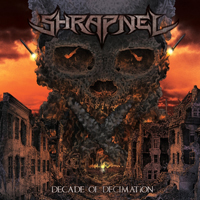 Shrapnel (GBR) - Decade Of Decimation (EP)