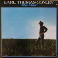 Conley, Earl Thomas - Blue Pearl
