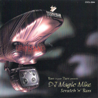 DJ Magic Mike - Scratch 'N' Bass