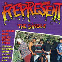 DJ Magic Mike - Represent The Single [EP]