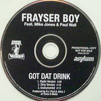 Frayser Boy - Got Dat Drink [Promo Single]