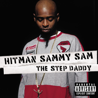 Sammy Sam - The Step Daddy