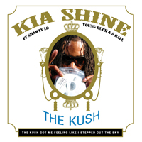 Kia Shine - The Kush (EP)