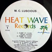 MC Luscious - Pump It (12'' Single)