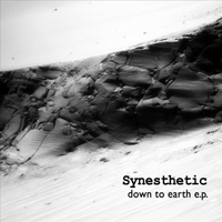 Synesthetic - Down To Earth [EP]