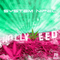 System Nipel - Hollyweed [EP]