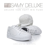 Samy Deluxe - Deluxe Von Kopf Bis Fuss (mixtape)