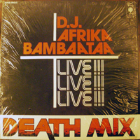 Afrika Bambaataa - Death Mix