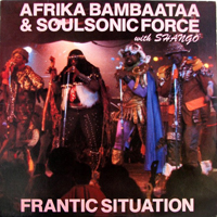 Afrika Bambaataa - Frantic Situation