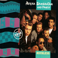 Afrika Bambaataa - Reckless (UK Edition) (Feat.)