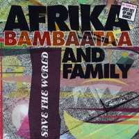 Afrika Bambaataa - Save The World