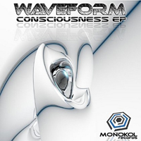 Waveform - Consciousness [EP]