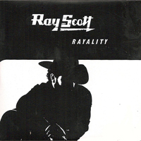 Scott, Ray - Rayality