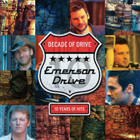 Emerson Drive - Decade of Drive: 10 Years of Hits