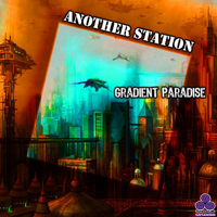 Another Station - Gradient Paradise [EP]