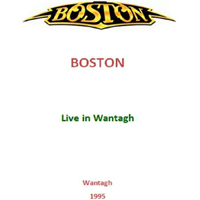 Boston - 1995 - Live in Wantagh, NY, USA (CD 1)