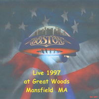 Boston - 1997 - Live at PAC (Great Woods, Mansfield, MA, USA: CD 1)