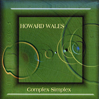 Wales, Howard - Complex Simplex