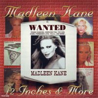 Kane, Madleen - 12 Inches And More