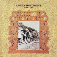 Hutchings, Ashley - Kicking Up The Sawdust (LP)