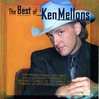 Ken Mellons - The Best Of Ken Mellons