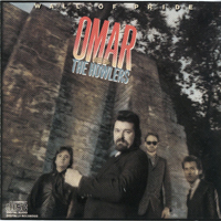 Omar & The Howlers - Wall Of Pride