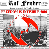 Fender, Raf - Freedom Is Invisible (Remixes) [EP]