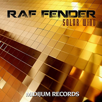 Fender, Raf - Solar Wind [EP]