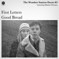 Weather Station - Duets #3 (Featuring Marine Dreams) [Single]