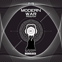 Monolock - Modern War (Remixes) [EP]
