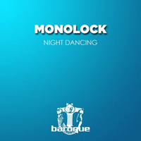 Monolock - Night Dancing (EP)