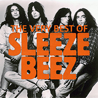Sleeze Beez - The Very Best Of Sleeze Beez