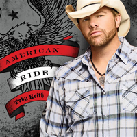 Toby Keith - American Ride