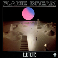Flame Dream - Elements (LP)