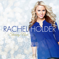 Holder, Rachel - Shining Now (EP)