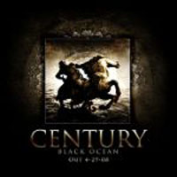 Century (USA) - Black Ocean