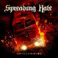 Spreading Hate - Hatecomming