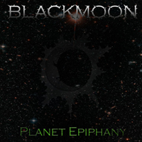 Planet Epiphany - Blackmoon