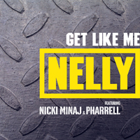 Pharrell Williams - Get Like Me (Feat. Nicki Minaj & Pharrell) (Single) 