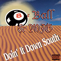 Eightball & M.J.G. - Doin' It Down South