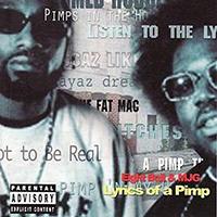 Eightball & M.J.G. - Lyrics Of A Pimp (Reissue)
